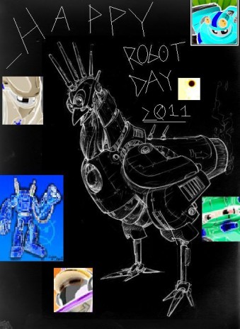 <strong/>It took me 5 hours to make that chicken picture and another half hour to put in the robot pictures