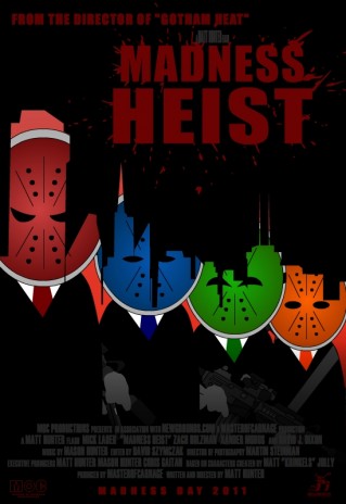 Madness Heist/Need a poster illustrator