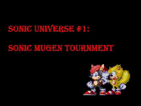 SONIC UNIVERSE #1: Sonic Mugen Tournment