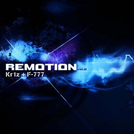 ReMotion Vol.2 - Kr1z & F-777 (NEW ALBUM)