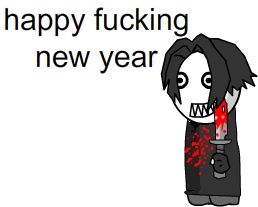 happy fucking new year