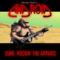 Dune: Rocking The Arrakis