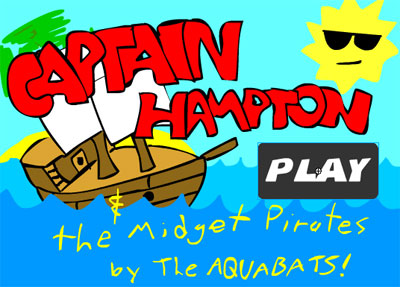 Captain Hampton and The Midget Pirates