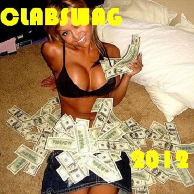 CLABSWAG is Real, Hoes