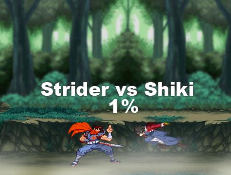 New project: Strider vs Shiki