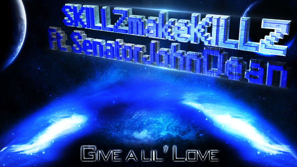 COLLAB: SKILLZmakeKILLZ & SenatorJohnDean !