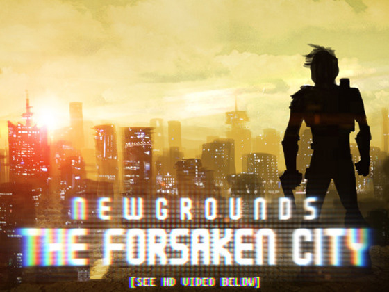 Forsaken City! Donate! Do it!