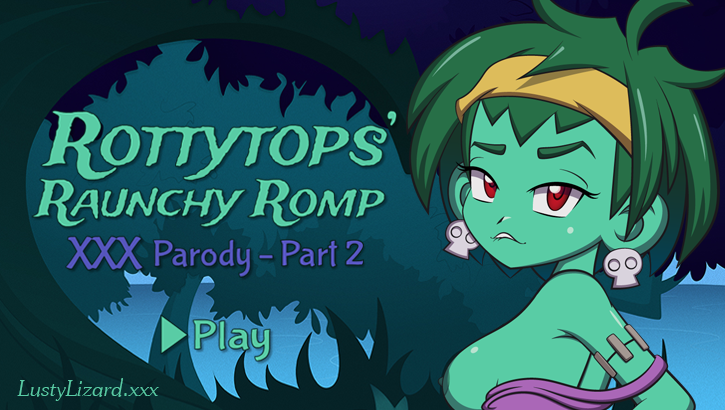 Rottytops' Raunchy Romp XXX Parody - Part 2 is ready for action on my ...