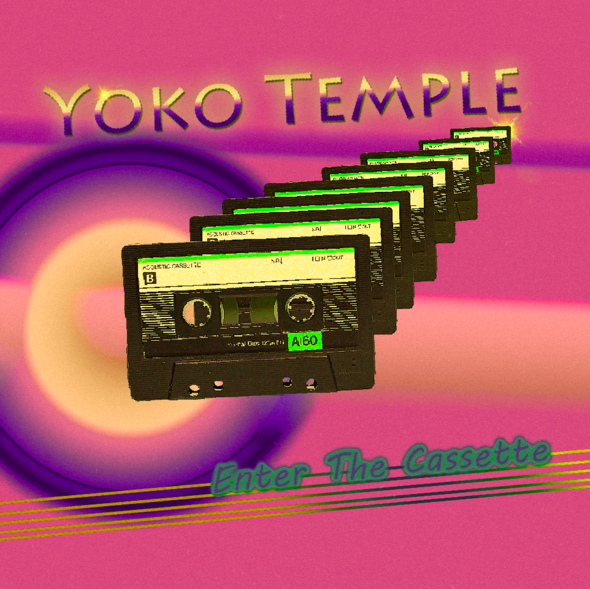 Yoko Temple - Enter The Cassette