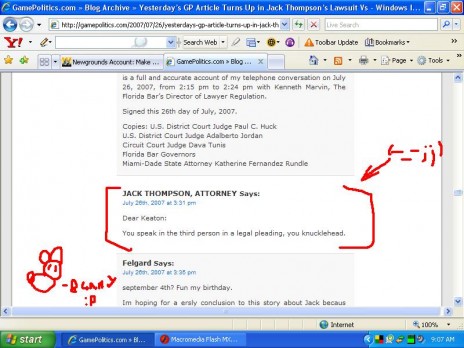 I got personally insulted by Jack Thompson on GamePolitics. Bleedin' seriously.