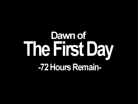 DAWN OF THE FIRST DAY