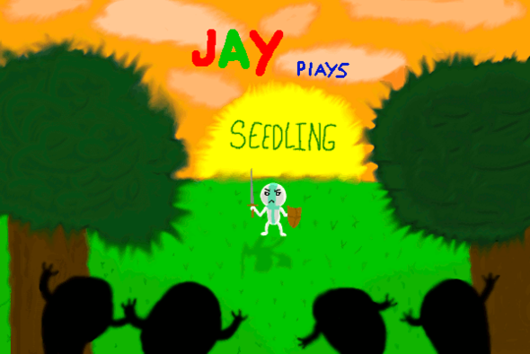 Jay Plays - Seedling! (Feat. Daethdrain)