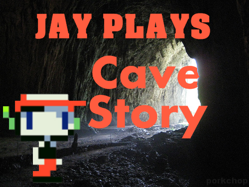 Jay Plays - Cave Story