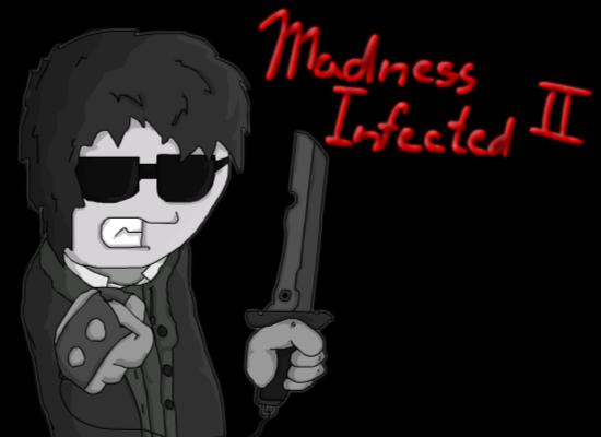 Madness Infected II Preview soundtrack