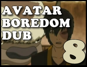 Avatar Boredom Dub 8