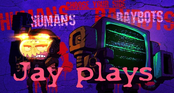 Jay Plays - Cathode Raybots (Feat. Ryan)