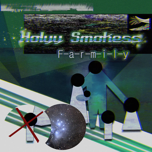 Holyy Smokess - Farmily EP 