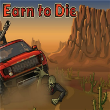 Earn to Die