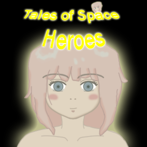  Tales of Space Heroes