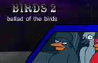 NEW MOVIE BIRDS 2 released 