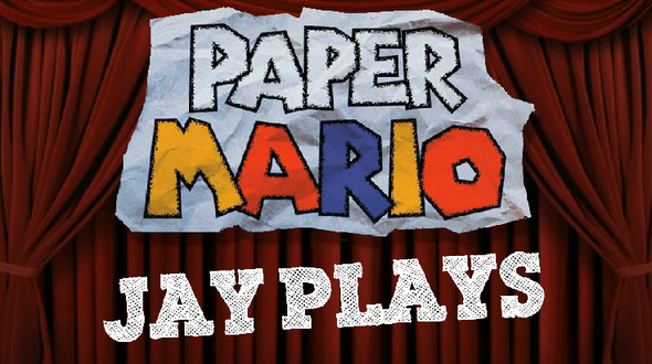 Jay Plays - Paper Mario (Feat. Rag)