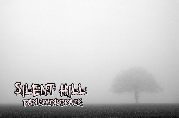 Silent hill Fan SOUNDTRACK!