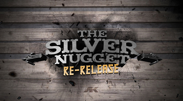 The Silver Nugget Re-Release