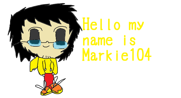 My name is Markie104. 