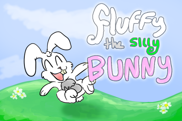 Fluffy the Silly Bunny!