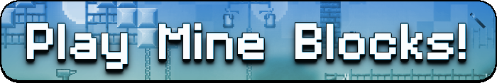 Play Mine Blocks on Newgrounds!