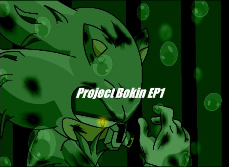 Project Bokin EP 1 in Development!